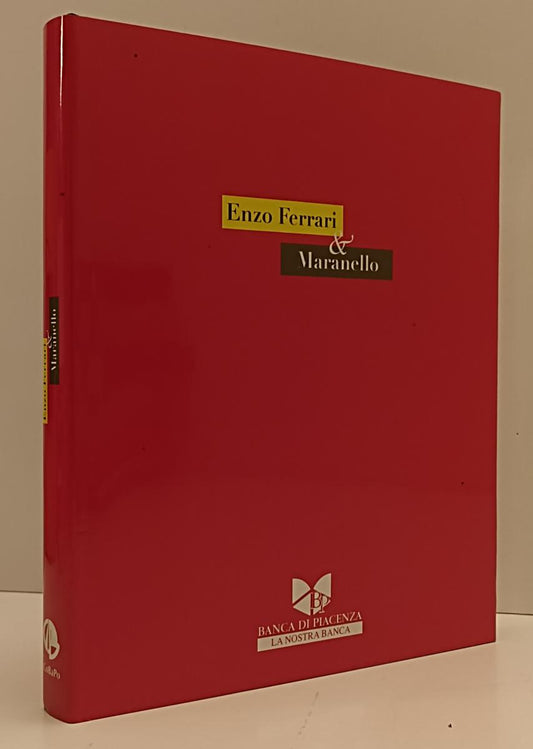 LC- ENZO FERRARI & MARANELLO ECCELLENTE -- BANCA DI PIACENZA--- 2010- CS- YFS216