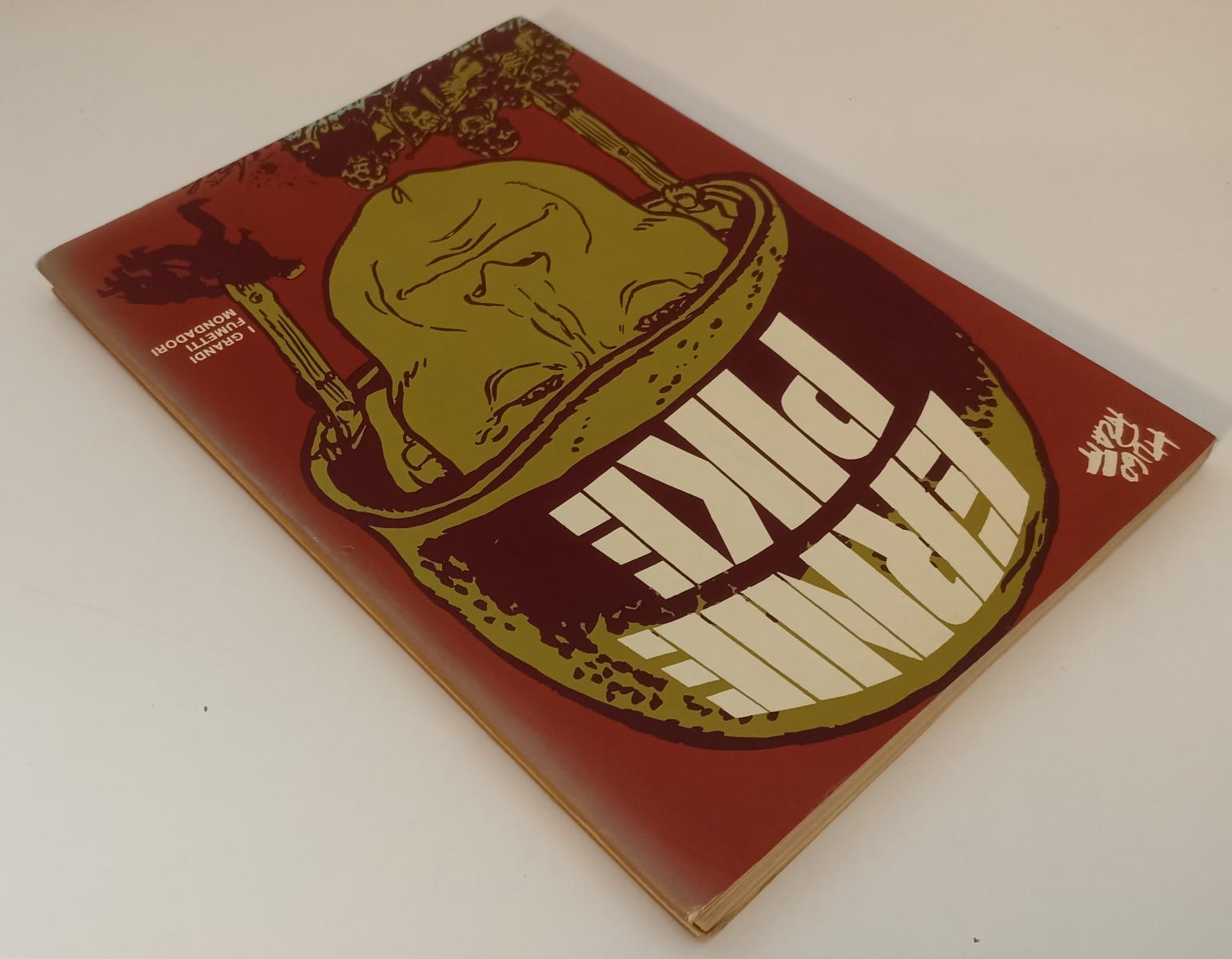 FV- ERNIE PIKE - HUGO PRATT - MONDADORI GRANDI FUMETTI - 1a ED. 1976 - B - F23