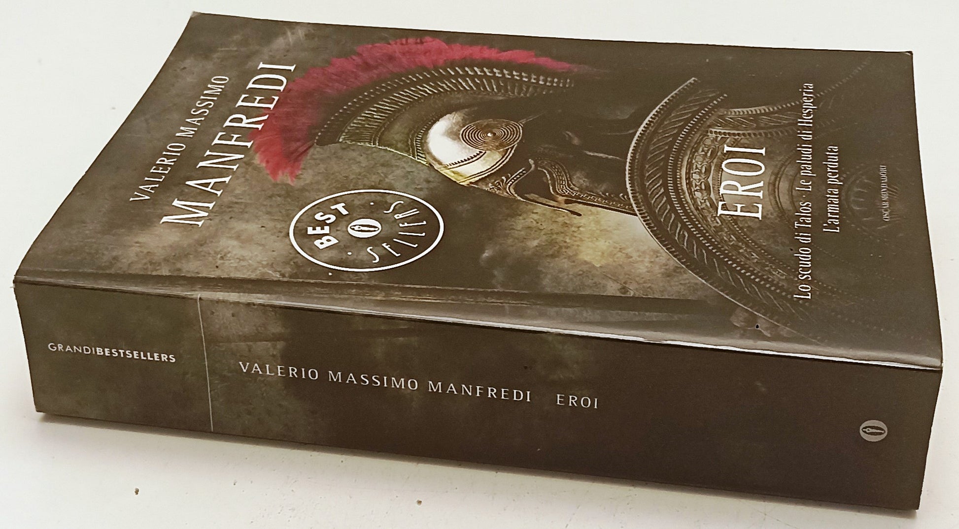 LN- EROI- VALERIO MASSIMO MANFREDI- MONDADORI- OSCAR BEST SELLERS-- 2011- YFS625