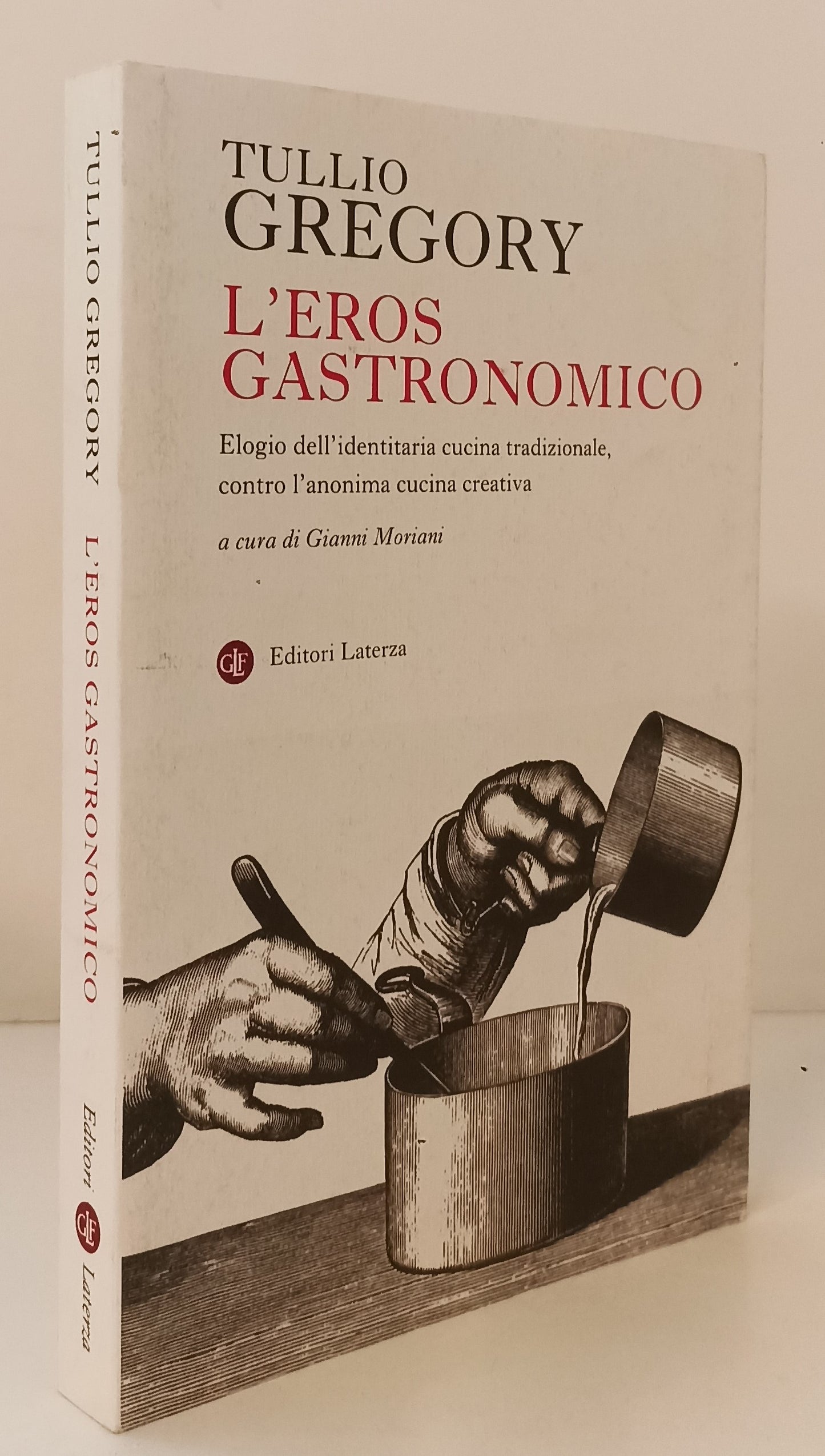 LS- L'EROS GASTRONOMICO - GREGORY - LATERZA --- 2021 - B - XFS