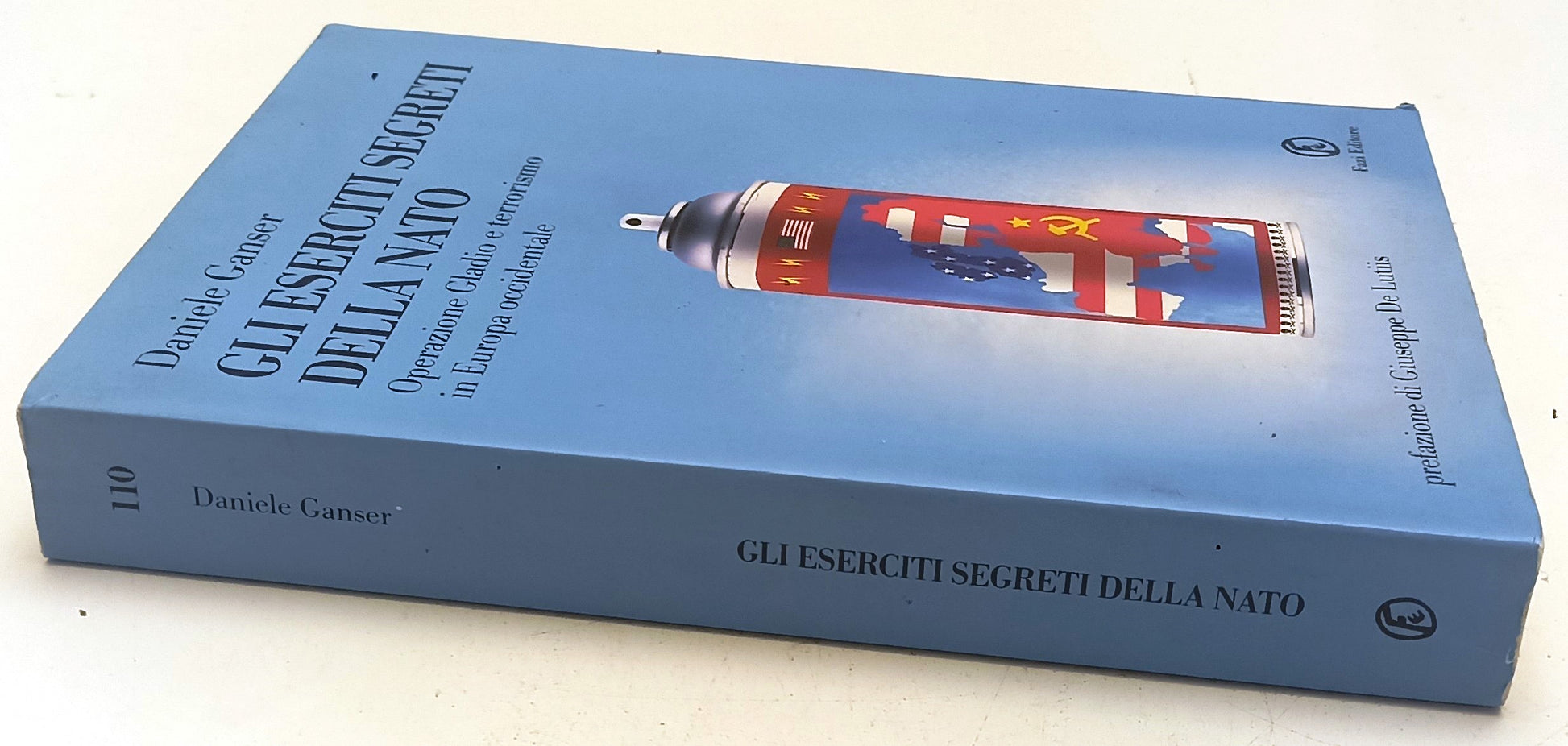 LS- GLI ESERCITI SEGRETI DELLA NATO - DANIELE GANSER - FAZI --- 2005 - B- YFS581