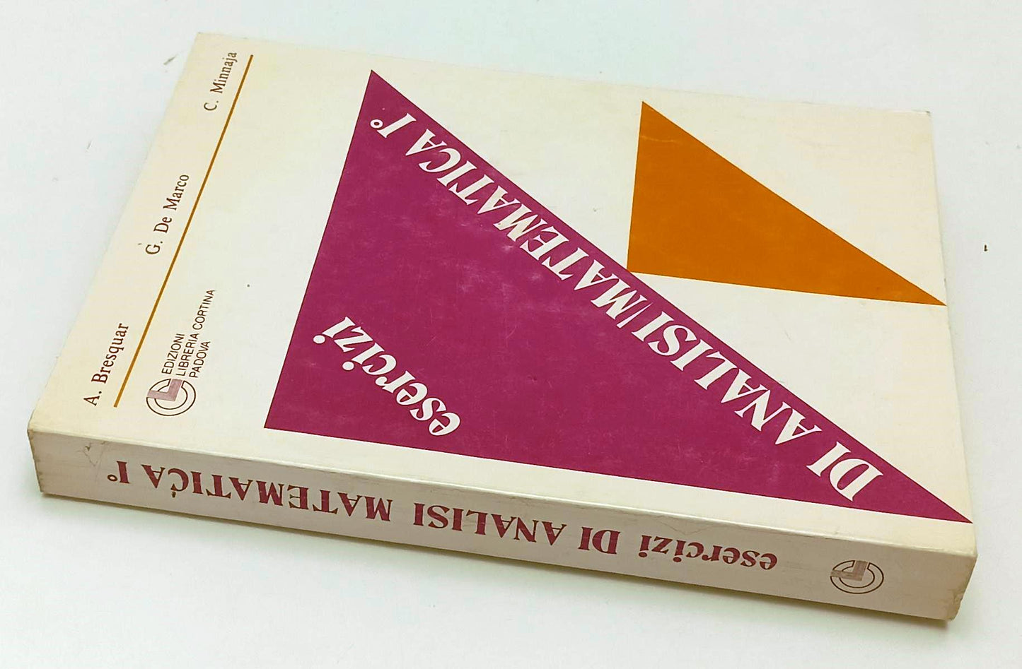 LZ- ESERCIZI DI ANALISI MATEMATICA I- BRESQUAR MINNAJA DE MARCO- 1979- B- YFS955