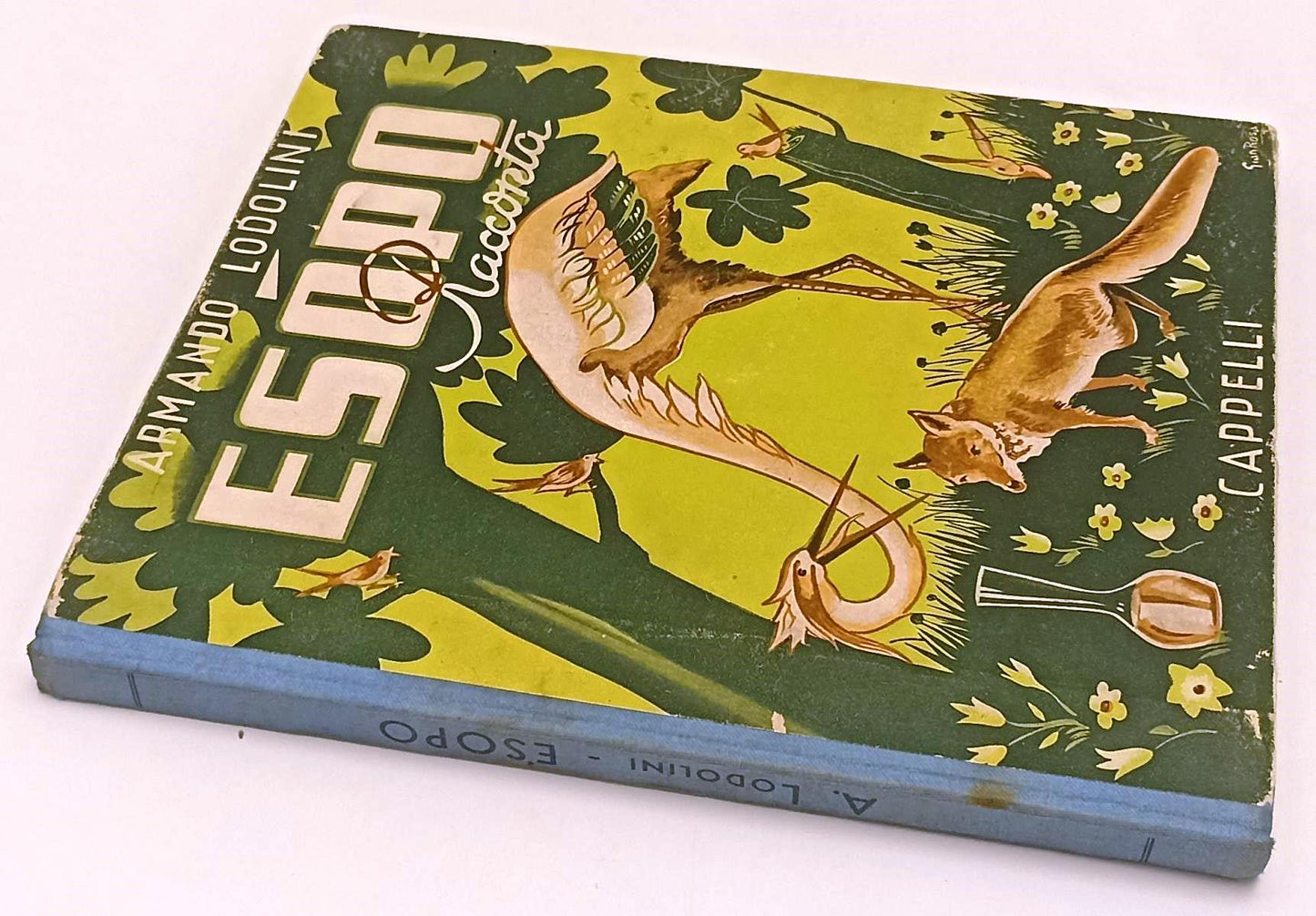 Esopo racconta -  Armando Lodolini - Cappelli- 1950- illustrazioni Felin- XFS212