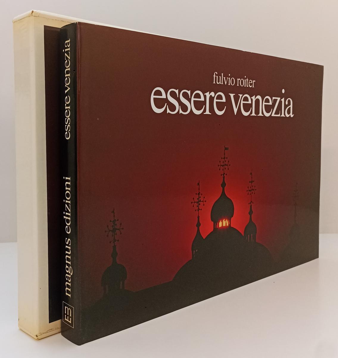 LT- ESSERE VENEZIA VOLUME FOTOGRAFICO- FULVIO ROITER- MAGNUS--- 1977- CS- ZFS386