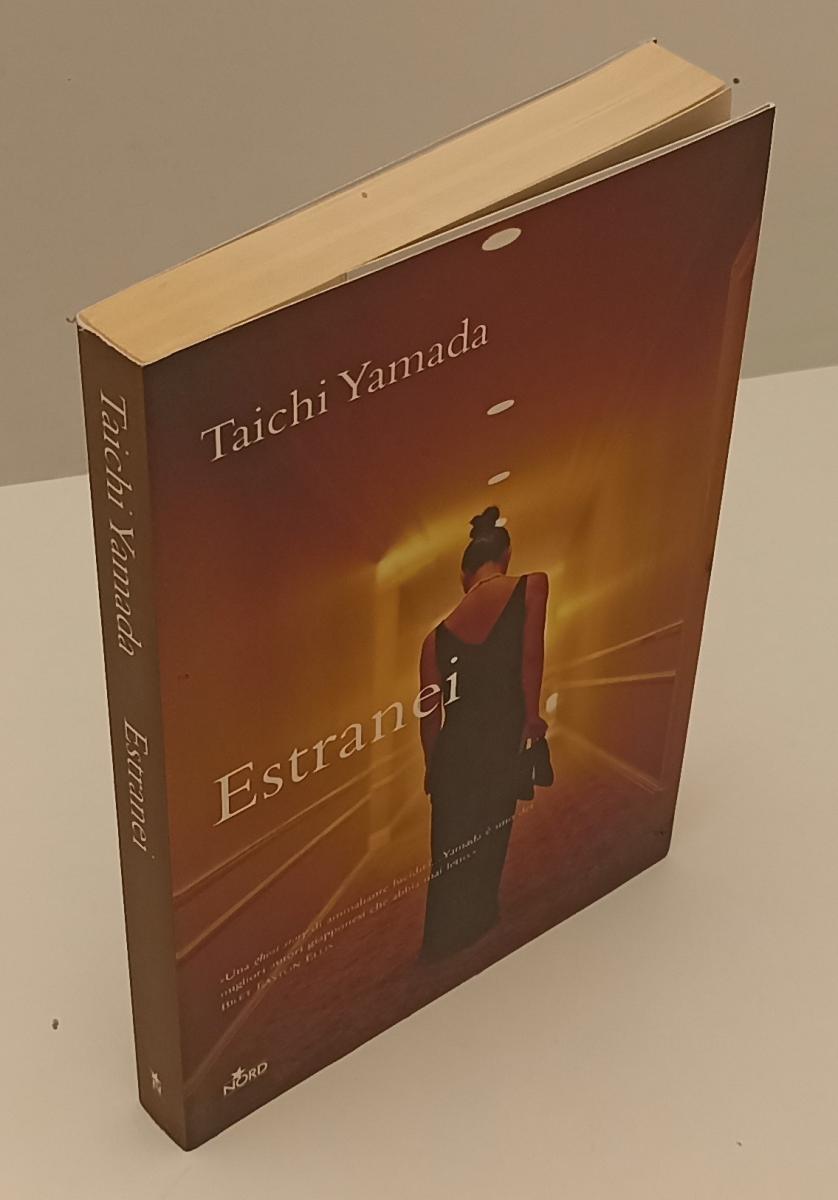 LN- ESTRANEI - TAICHI YAMADA - NORD --- 2005 - B - XFS179