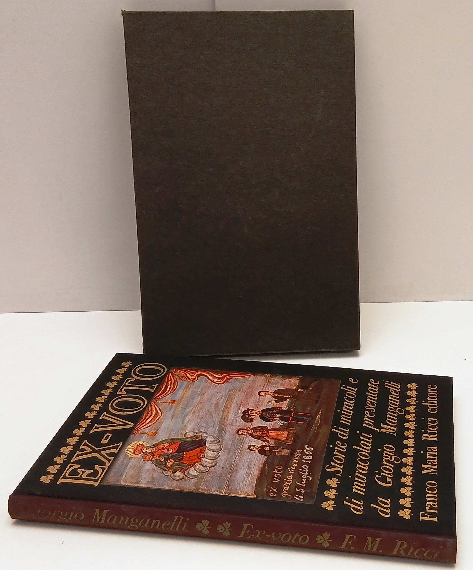 LT- EX-VOTO MIRACOLI - MANGANELLI - FRANCO MARIA RICCI - SEGNI DELL'UOMO 17- XFS