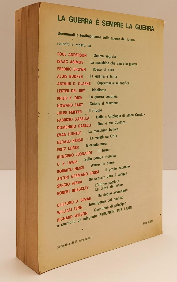 LF- LA GUERRA E' SEMPRE LA GUERRA- ASIMON LEIBER SIMAK- DE CARLO--- 1967- B- XFS