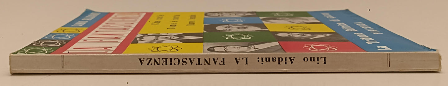 LF- LA FANTASCIENZA - LINO ALDANI- LA TRIBUNA EDITRICE di GALAXY--- 1962- B- XFS