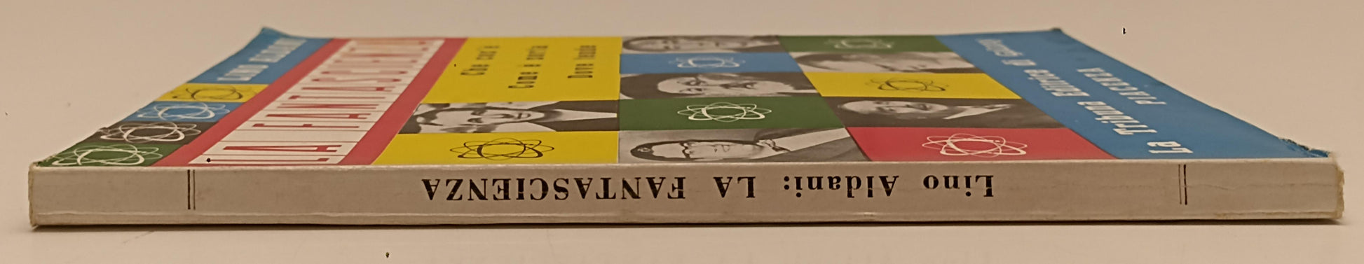 LF- LA FANTASCIENZA - LINO ALDANI- LA TRIBUNA EDITRICE di GALAXY--- 1962- B- XFS