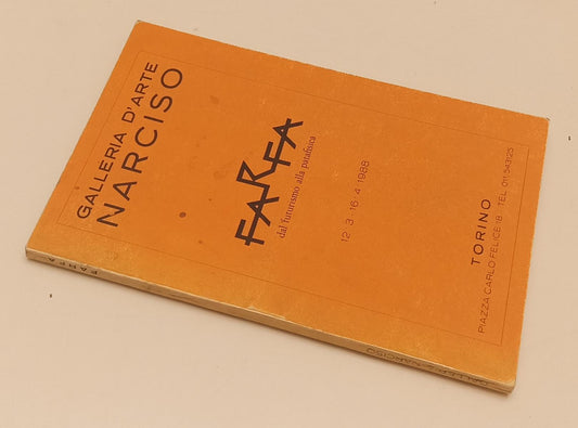 LT- FARFA DAL FUTURISMO ALLA PATAFISICA- GALLERIA D'ARTE NARCISO- 1988- B- XFS44