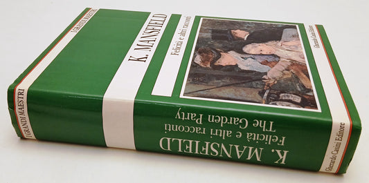 LN- FELICITA' E ALTRI RACCONTI - MANSFIELD - GHERARDO CASINI--- 1988- CS- XFS