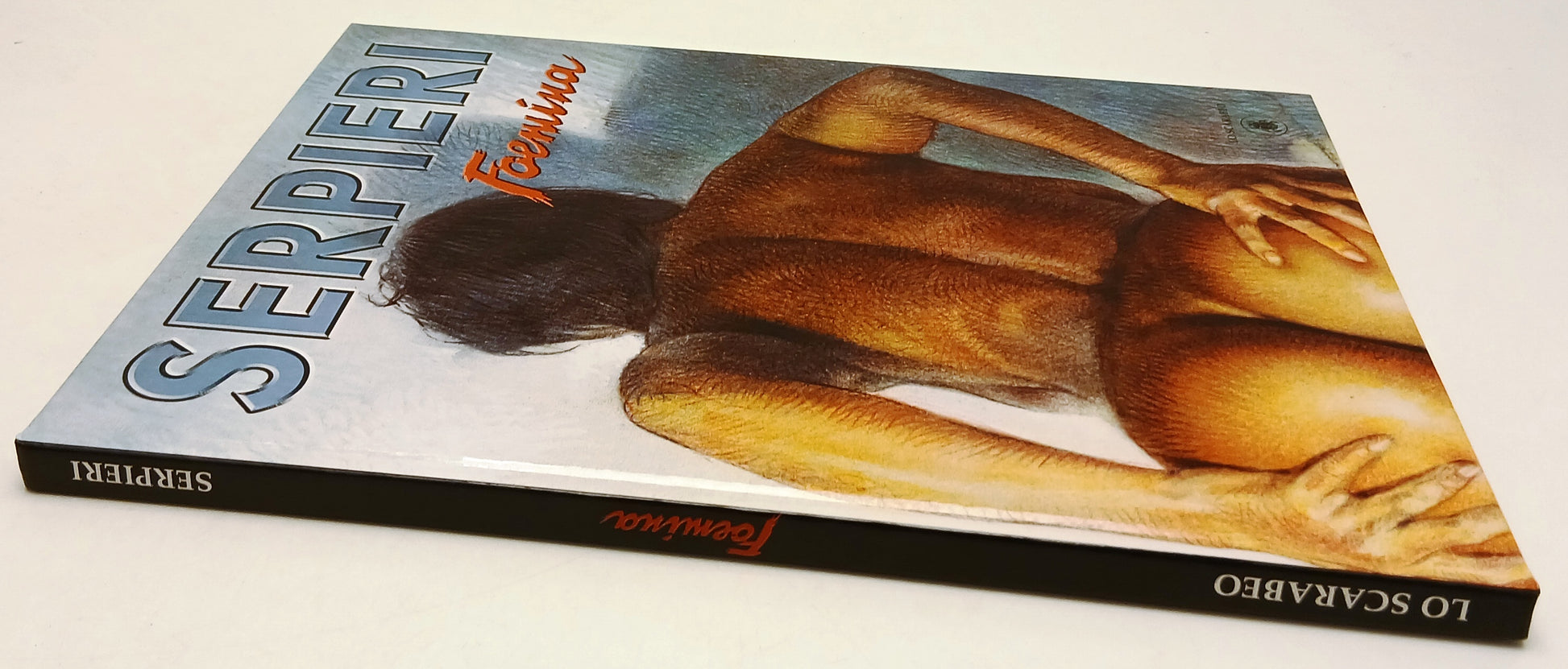 FP- FOEMINA ARTBOOK RARO - SERPIERI - LO SCARABEO - 2006 - C - Z25