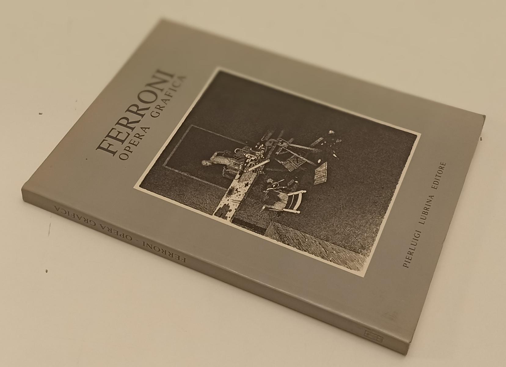 LT- FERRONI OPERA GRAFICA CATALOGO- MENATO- PIERLIUGI RUBRINA--- 1988- B- XFS184