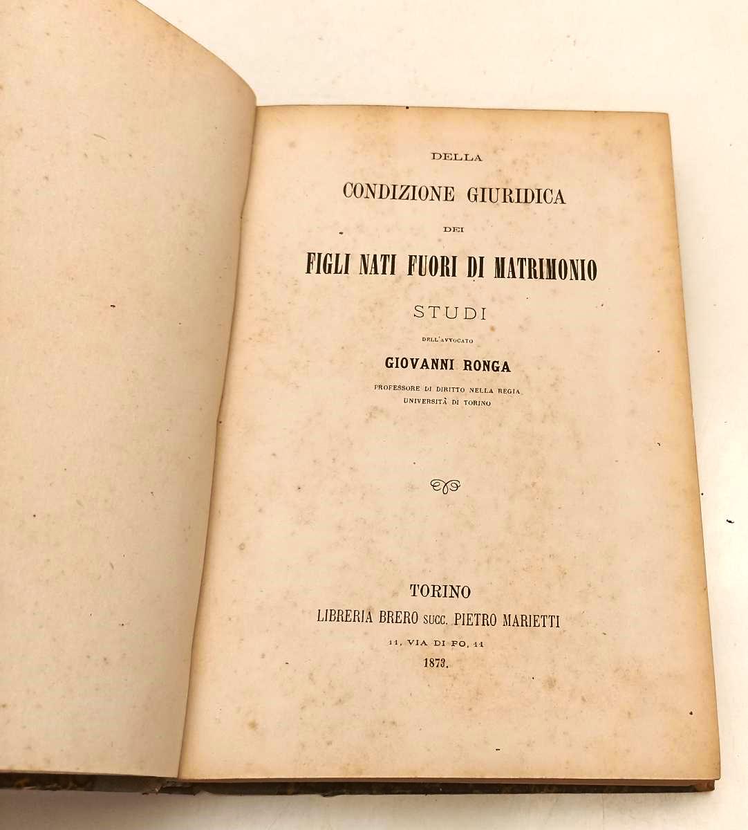 LH- DELLA CONDIZIONE GIURIDICA DEI FIGLI NATI FUORI DAL MATRIMONIO- 1873- YFS965