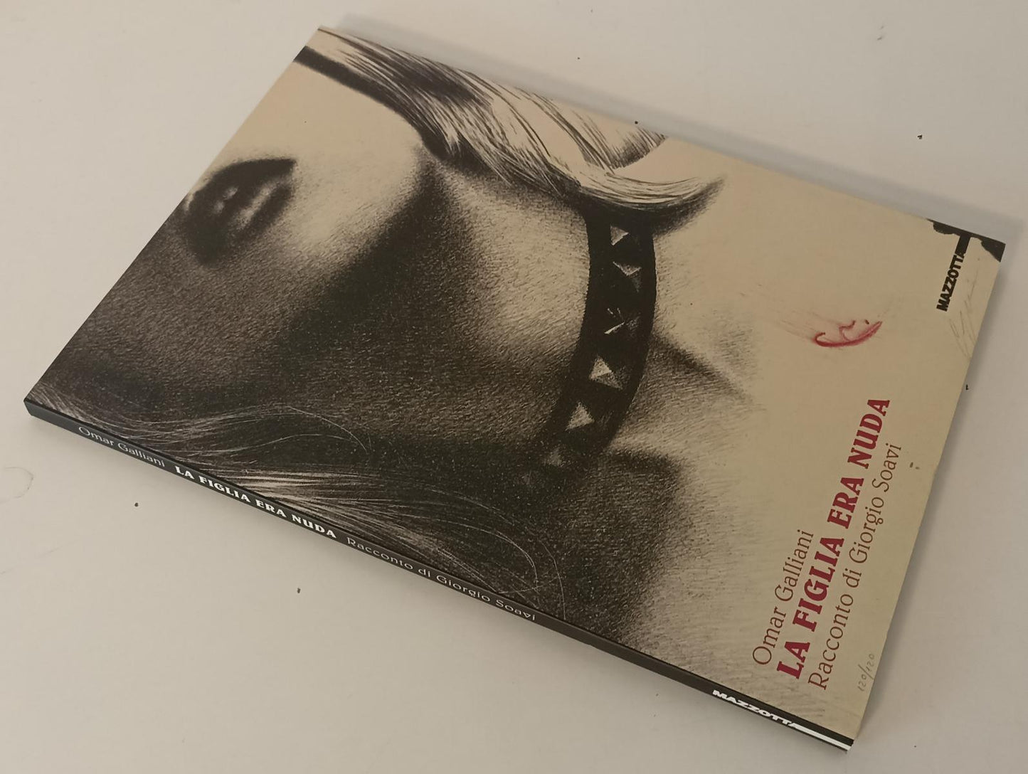 LT- OMAR GALLIANI LA FIGLIA ERA NUDA RACCONTO- GIORGIO SOAVI- MAZZOTTA- B-XFS171