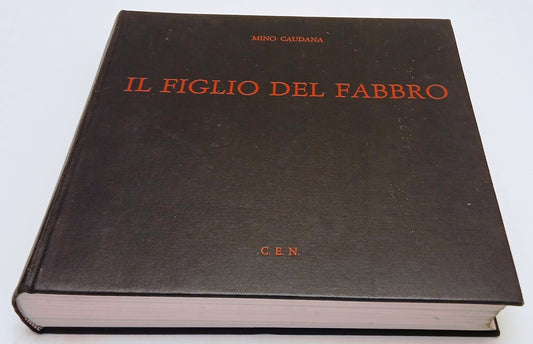 LZ- IL FIGLIO DEL FABBRO - MINO CAUDANA - C.E.N. CENTRO ED. NAZIONALE- C- YFS730