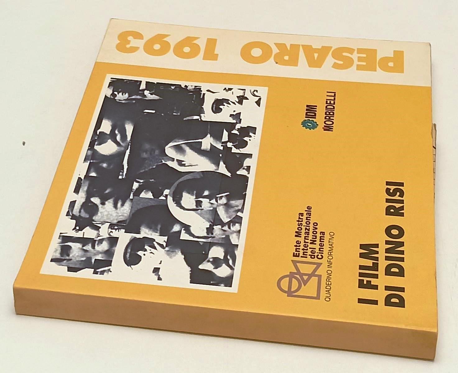 LW- I FILM DI DINO RISI MOSTRA INTERNAZIONALE NUOVO CINEMA PESARO 1993 - YFS582