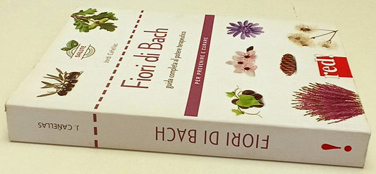 LZ- FIORI DI BACH GUIDA POTERE TERAPEUTICO- JORDI CANELLAS- RED- 2018- B- YFS563