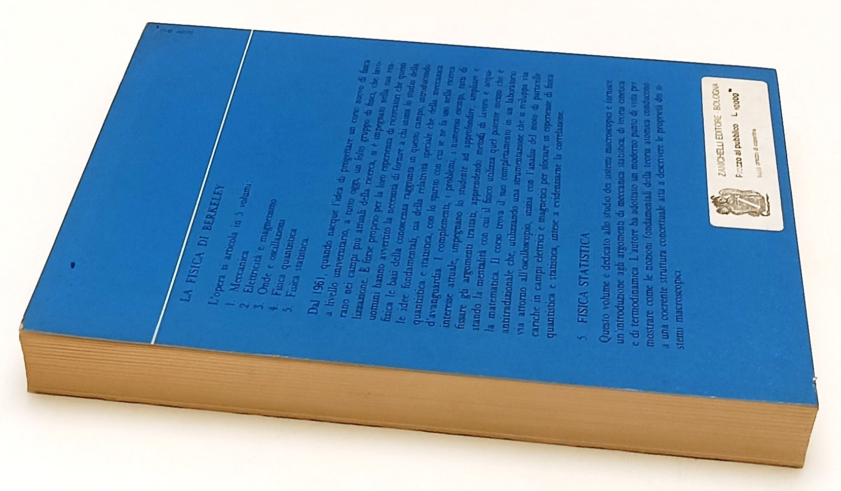 LZ- LA FISICA DI BERKELEY 5 FISICA STATISTICA- REIF- ZANICHELLI- 1974- B- ZFS152
