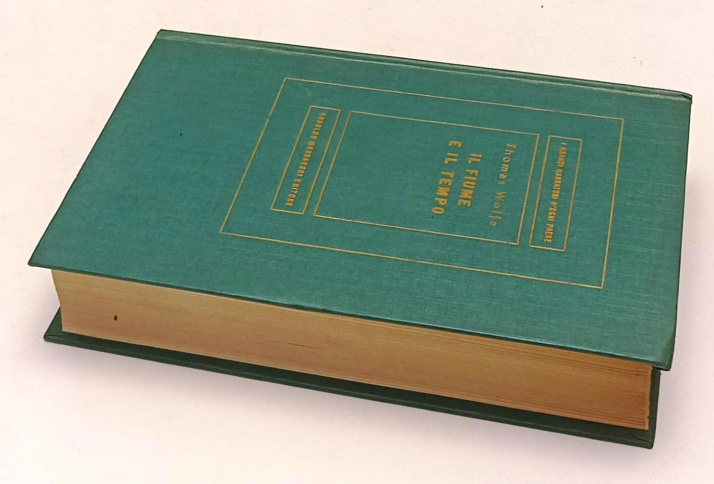 LN- IL FIUME E IL TEMPO - THOMAS WOLFE- MONDADORI- MEDUSA- 1a ED.- 1958- C- XFS5