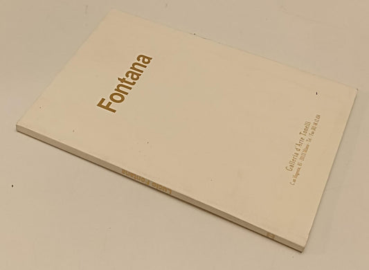 LT- LUCIO FONTANA CATALOGO MOSTRA -- GALLERIA D'ARTE TONELLI --- 1998- B- XFS183