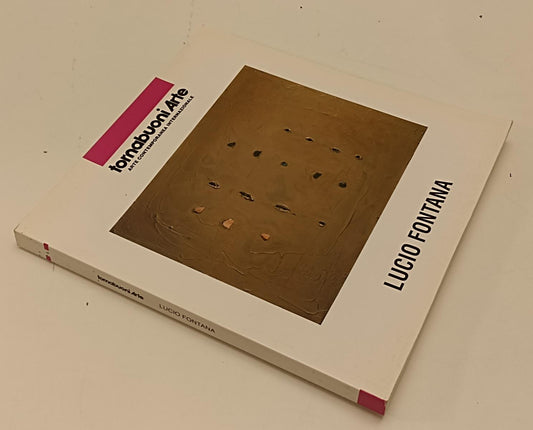 LT- LUCIO FONTANA CATALOGO -- TORNABUONI ARTE CONTEMPORANEA --- 1996 - B- XFS184