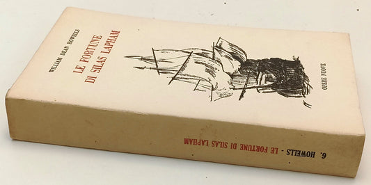 LE FORTUNE DI SILAS LAPHAM- WILLIAM DEAN HOWELS- OPERE NUOVE- 1962- B-YFS411