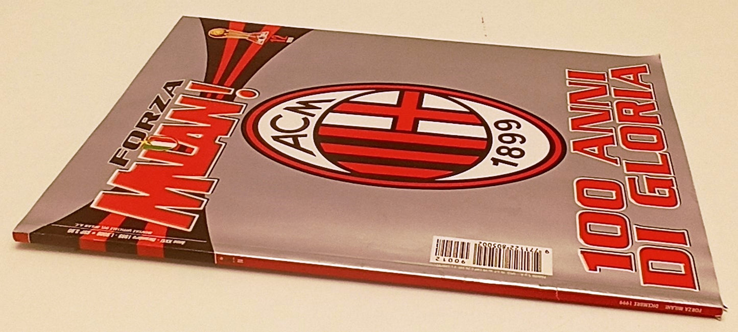 LR- FORZA MILAN DICEMBRE 1999 - 100 ANNI DI GLORIA - RVSa598