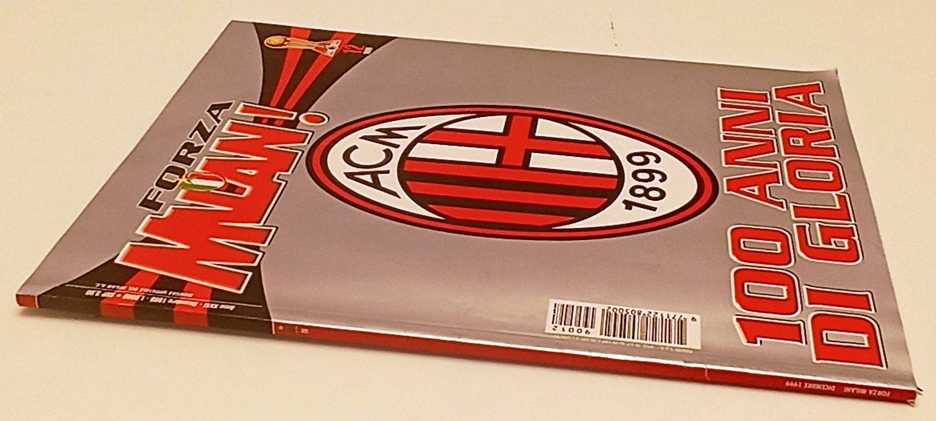 LR- FORZA MILAN DICEMBRE 1999 - 100 ANNI DI GLORIA - RVSa598