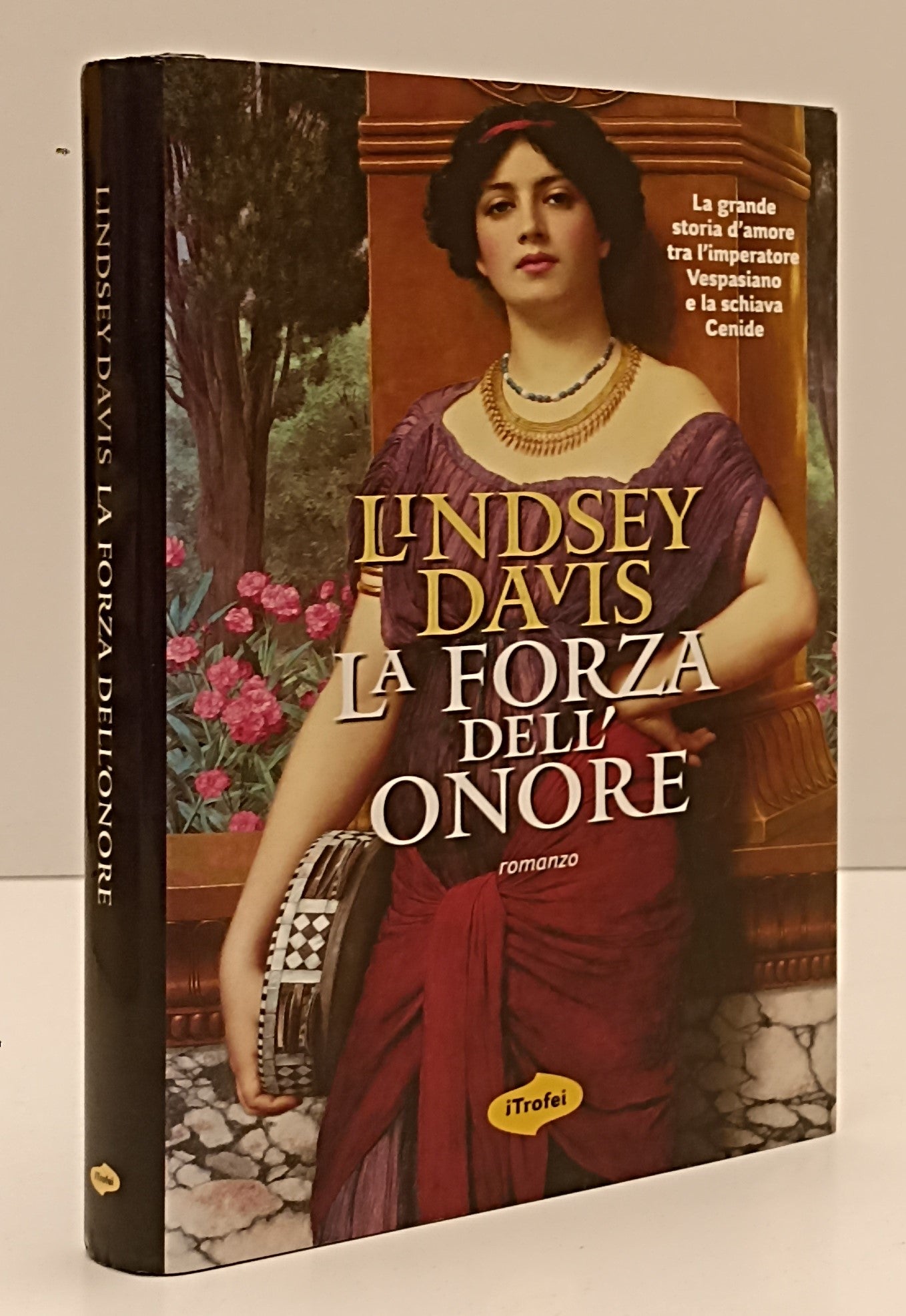 LN- LA FORZA DELL'ONORE - LINDSEY DAVIS - TROPEA - I TROFEI -- 2009- CS- YFS202