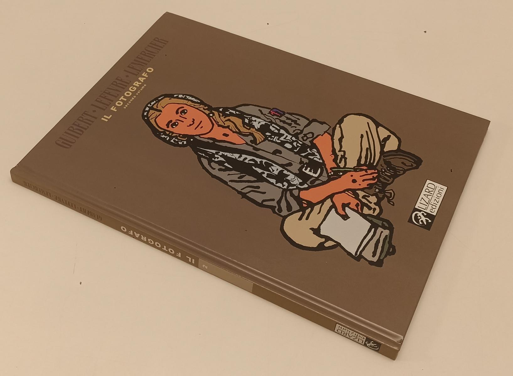 FV- IL FOTOGRAFO secondo volume- GUIBERT LEFEVRE LEMERCIER- LIZARD- 2004- C- B24
