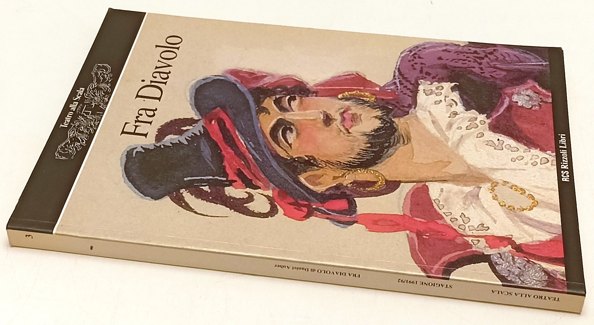 LT- TEATRO ALLA SCALA STAGIONE 1991/92 FRA DIAVOLO DANIEL AUBER- RIZZOLI- YFS977