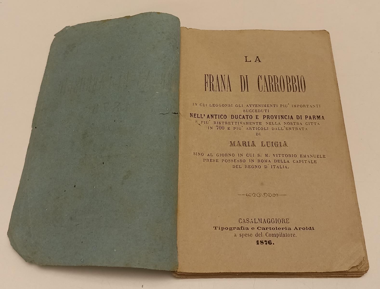 LH- LA FRANA DI CARROBBIO 1876 MARIA LUIGIA - TIPOGRAFIA AROLDI - B - XFS74
