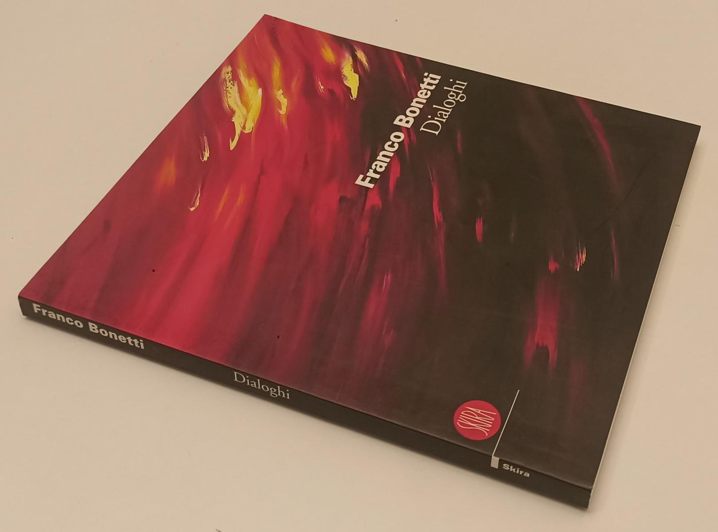 LT- FRANCO BONETTI DIALOGHI CATALOGO - AMNON BARZEL - SKIRA --- 2006 - B- XFS175