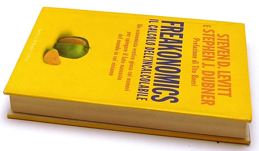 LZ- FREAKONOMICS - STEVEN LEVITT DUBNER - SPERLING 1° ED. 2005- CS - XFS179