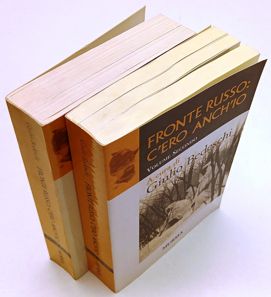 LS- FRONTE RUSSO C'ERO ANCH'IO 2 VOLUMI - GIULIO BEDESCHI - MURSIA - B - ZFS39