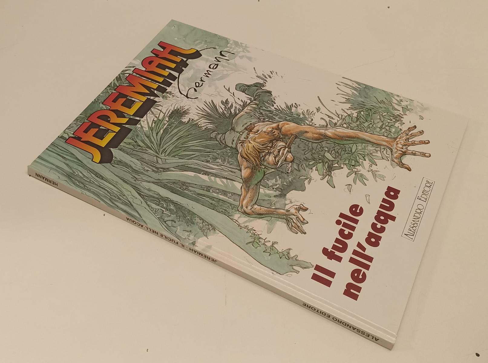 FV- JEREMIAH IL FUCILE NELL'ACQUA - HERMANN - ALESSANDRO EDITORE - 2003 - C- B24