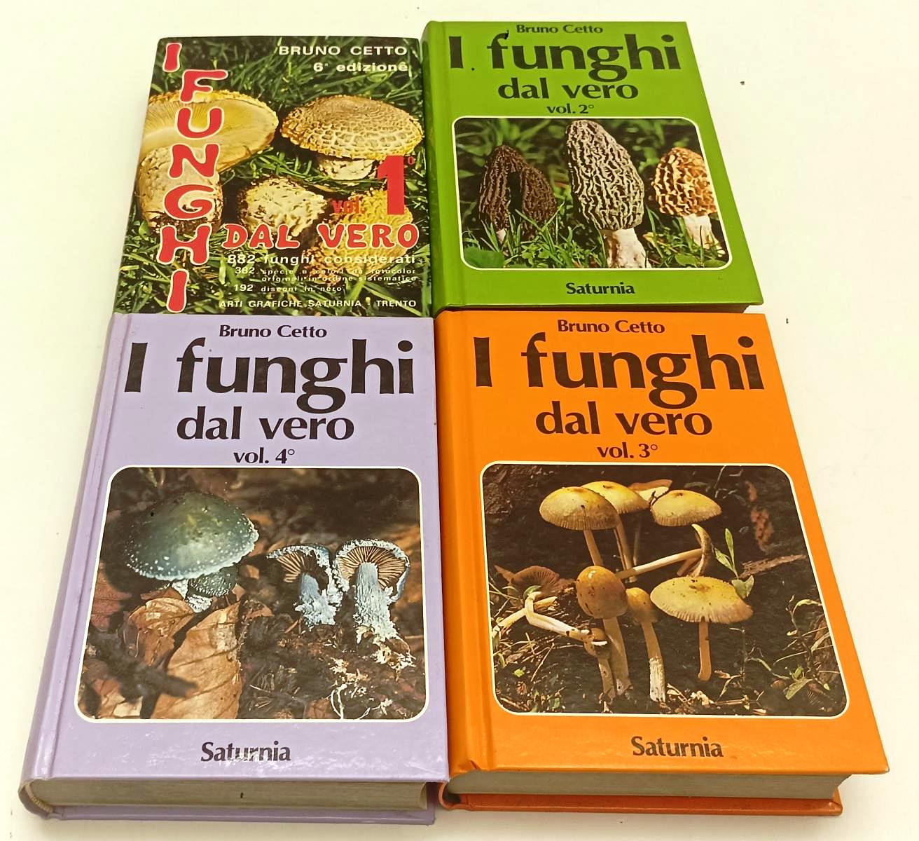 LZ- I FUNGHI DAL VERO VOLUMI 1/4 - BRUNO CETTO - SATURNIA --- 1983 - C - XFS71