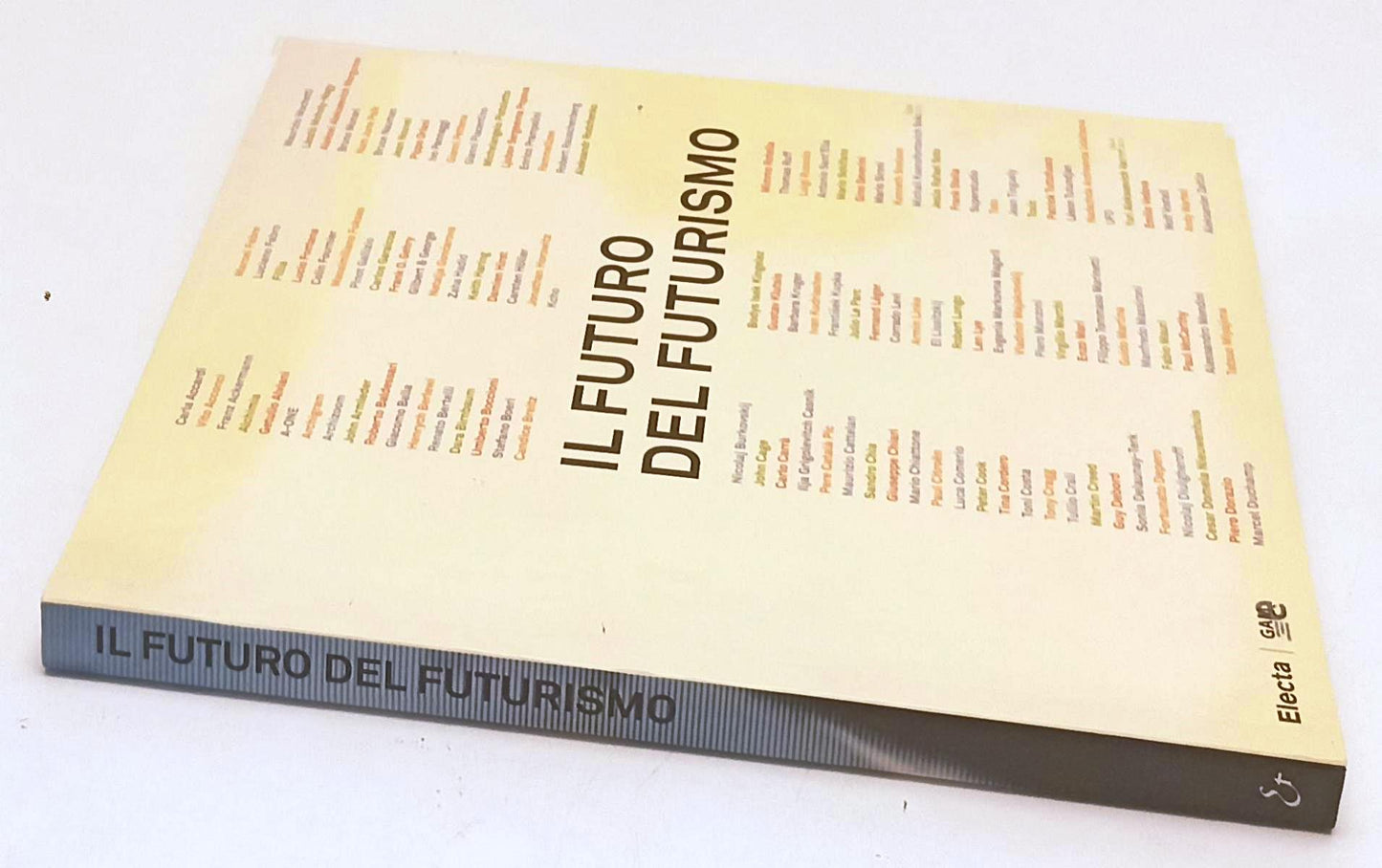 LT- IL FUTURO DEL FUTURISMO CATALOGO -- ELECTA --- 2007 - B - YFS883