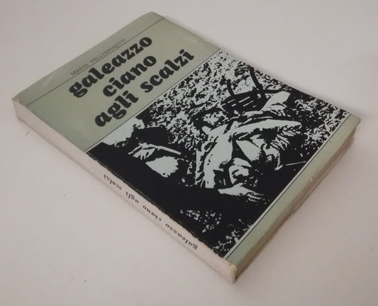 LN- GALEAZZO CIANO AGLI SCALZI - PELLEGRINOTTI - PARMA-- 1a ED.- 1968 - B - MLT1
