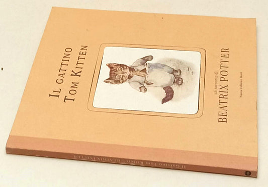 LB- IL GATTINO TOM KITTEN- BEATRIX POTTER- NUOVA EDITRICE BERTI- 2015- B- YFS584