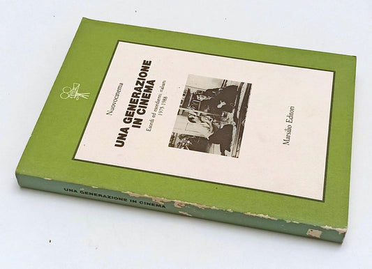LW- NUOVOCINEMA UNA GENERAZIONE IN CINEMA -- MARSILIO - SAGGI -- 1988- B- YFS480