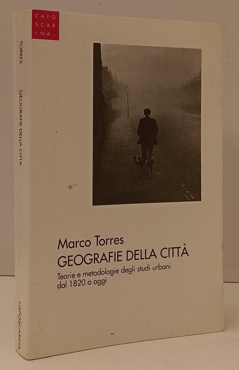 LZ- GEOGRAFIE DELLA CITTA' - MARCO TORRES - CAFOSCARINA --- 1999 - B - YFS186