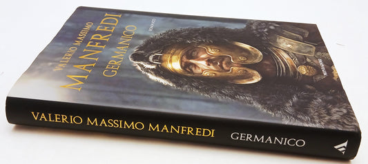 LN- GERMANICO - VALERIO MASSIMO MANFREDI - MONDADORI- OMNIBUS-- 2024- CS- ZFS147