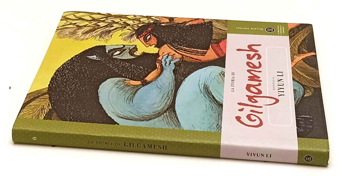 LB- LA STORIA DI GILGAMESH- YIYUN LI LORENZETTI- SCUOLA HOLDEN-- 2011- B- YFS834