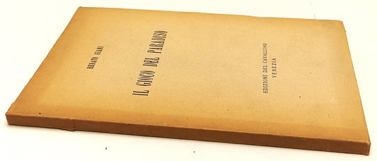 IL GIOCO DEL PARADISO COPIA NUMERATA - RENATO GIANI- CAVALLINO- 1943- XFS207
