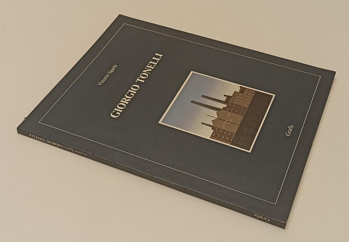LT- GIORGIO TONELLI OPERE 1980/1985 - VITTORIO SGARBI- GRAFIS--- 1985- B- XFS181