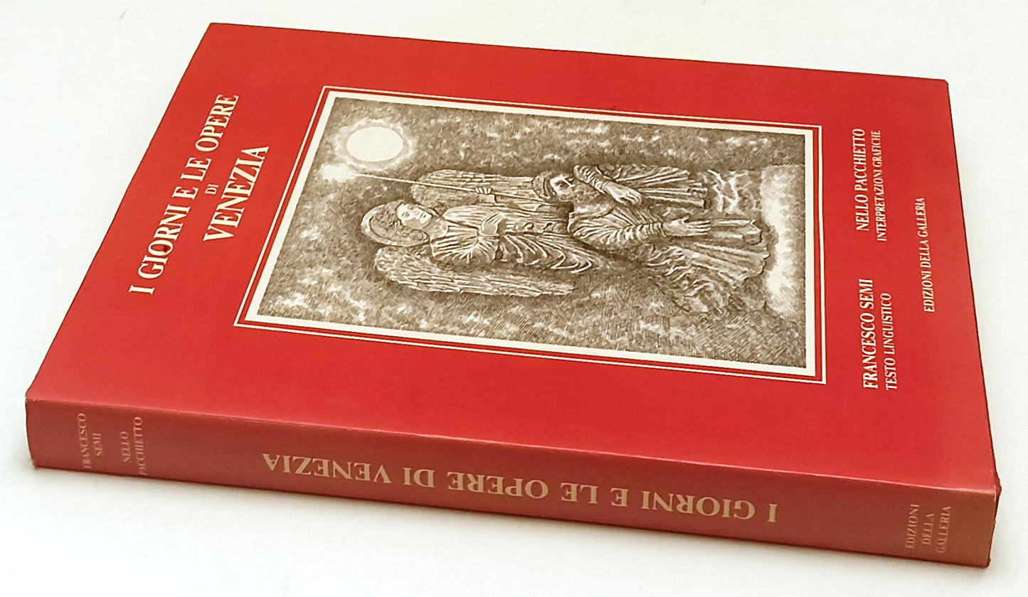 LT- I GIORNI E LE OPERE DI VENEZIA - SEMI PICCHIETTO- GALLERIA- 1985- CS- YFS908
