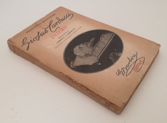 LN- GIOSUE' CARDUCCI INTIMO DEDICA AUTOGRAFO- MONTANARI- BARBERA--- 1950- B- XFS