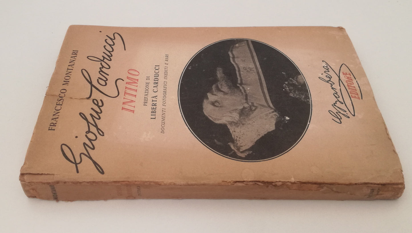 LN- GIOSUE' CARDUCCI INTIMO DEDICA AUTOGRAFO- MONTANARI- BARBERA--- 1950- B- XFS